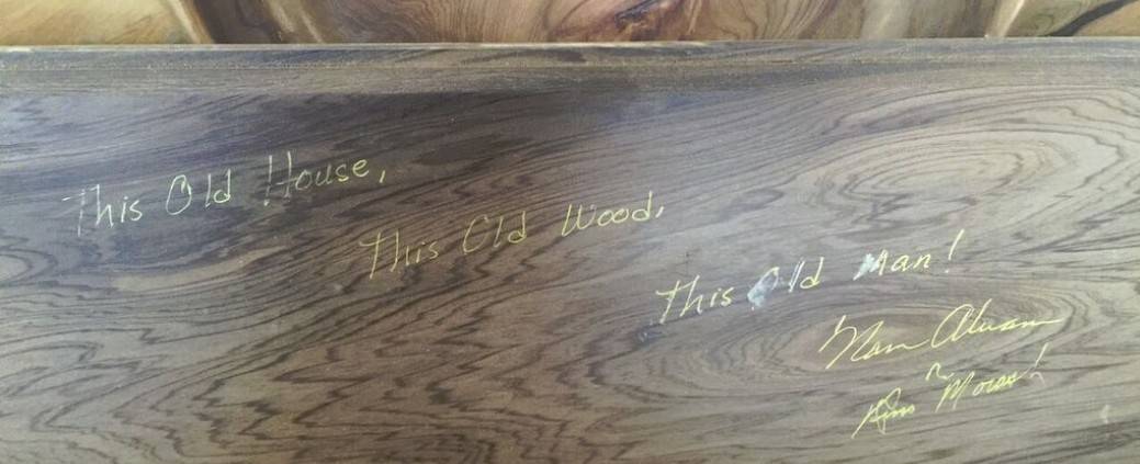 This Old House, This Old Wood, This Old Man…