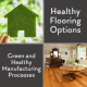 Healthy Flooring Options